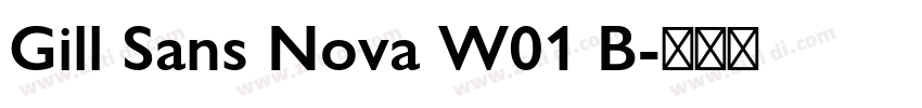 Gill Sans Nova W01 B字体转换